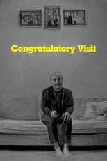 Poster for Congratulatory Visit