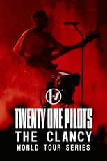 Poster for Twenty One Pilots: The Clancy World Tour Series