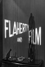 Poster for Flaherty and Film