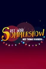 Poster for Det sene sommershow