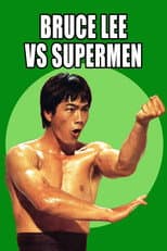 Poster for Bruce Lee Against Supermen