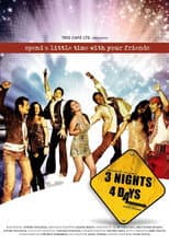 Poster for 3 Nights 4 Days