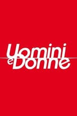 Poster for Uomini e Donne
