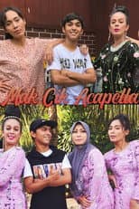 Poster for Mak Cik Acapella