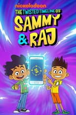 Poster for The Twisted Timeline of Sammy & Raj
