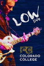 Poster for Low: Live At Colorado College