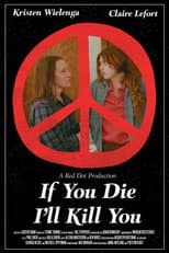 Poster for If You Die I'll Kill You