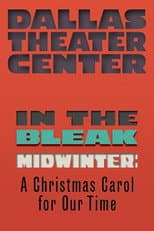 Poster for In the Bleak Midwinter: A Christmas Carol for Our Time