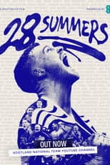Poster for 28 Summers