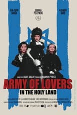 Poster for Army of Lovers in the Holy Land