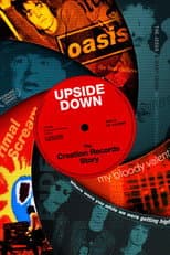 Poster for Upside Down: The Creation Records Story