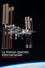 Poster for La Station spatiale internationale - Missions à haut risque
