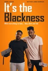 Poster for It’s the Blackness