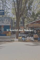 Poster for If Senthil Met Sundari