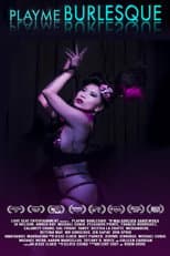 Poster for PlayMe Burlesque