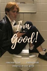 Poster for I'm Good