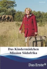 Poster for Das Kindermädchen - Mission Südafrika