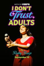 Poster for I Don't Trust Adults