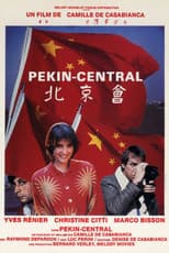 Poster for Pékin Central
