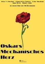 Poster for Oskars Mechanisches Herz