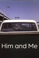 Poster for Him and Me