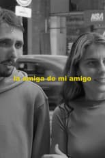 Poster for La amiga de mi amigo