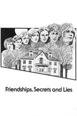 Poster for Friendships, Secrets and Lies