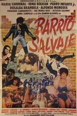 Poster for Barrio Salvaje