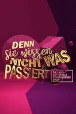 Poster for Denn sie wissen nicht, was passiert