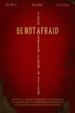 Poster for Be Not Afraid