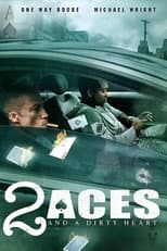 Poster for 2 Aces and a Dirty Heart