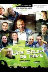 Poster for Zidane, une équipe de rêve