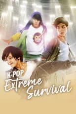 Poster for K-POP Extreme Survival