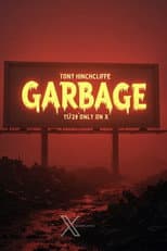Poster for Tony Hinchcliffe: Garbage