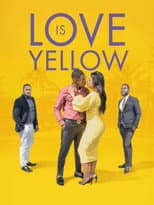 Poster for Love is yellow