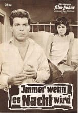 Poster for Immer wenn es Nacht wird