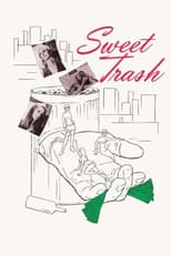 Poster for Sweet Trash