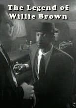 Poster for The Legend of Willie Brown