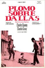 Poster for Plomo sobre Dallas