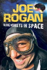 Poster for Joe Rogan: Talking Monkeys in Space