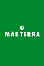 Poster for Mãe Terra