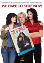 Poster for We Have to Stop Now