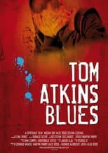 Poster for Tom Atkins Blues