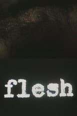 Poster for flesh