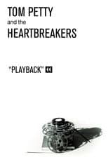 Poster for Tom Petty and The Heartbreakers: Playback