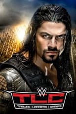 Poster for WWE TLC: Tables, Ladders & Chairs 2015