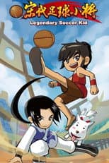 Poster for Legendary Soccer Kid