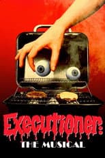 Poster for Executioner: The Musical