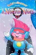 Poster for The Norfin Adventures: A Norfin Noel