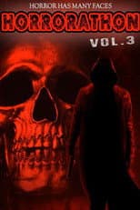 Poster for Horrorathon Volume 3